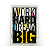 Biglietto Classico Congratulazioni WORK HARD DREAM BIG